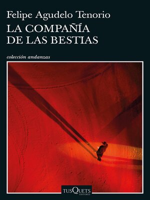 cover image of La compañía de las bestias